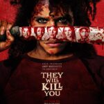 Watch They Will Kill You Movie Online Free 2026